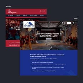 Side-by-side comparison of Cinemagine Alberta’s old website, which appears outdated and cluttered, and the new website, which is modern, bilingual, and easy to navigate for both users and editors. Side-by-side comparison of Cinemagine Alberta’s old website, which appears outdated and cluttered, and the new website, which is modern, bilingual, and easy to navigate for both users and editors.